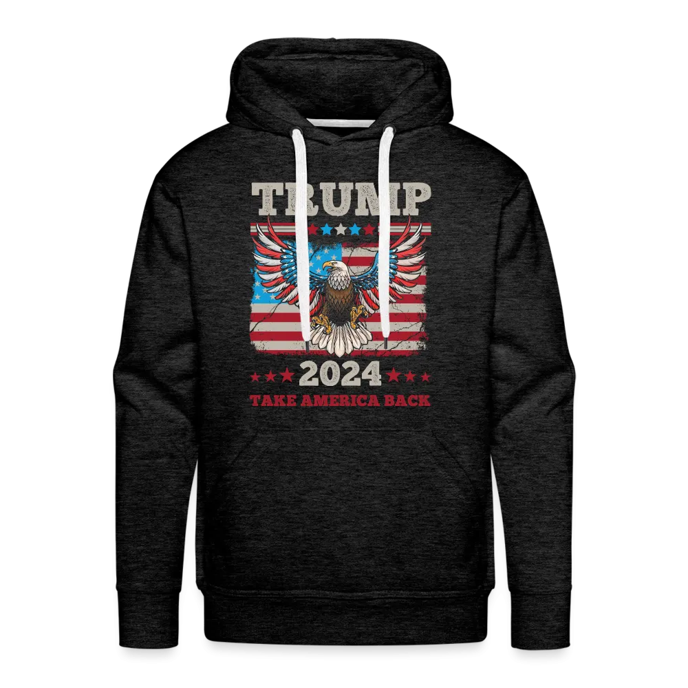 Trump 2024 Take America Back (Flag & Eagle) Men’s Premium Hoodie
